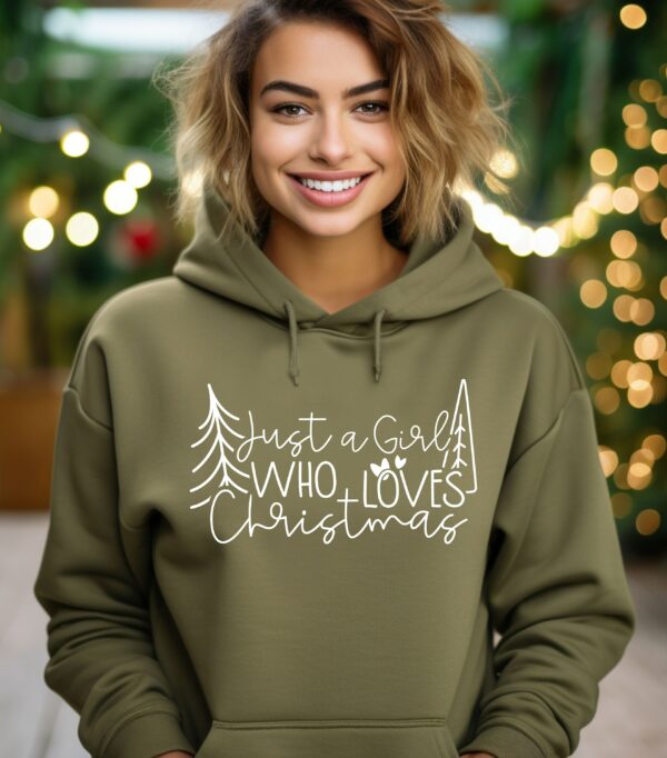 Women'S Christmas Hoodie, Just A Girl Who Loves Christmas, Christmas Gift Hoodie, Christmas Lover Hoodie, Holiday Winter Hoodie