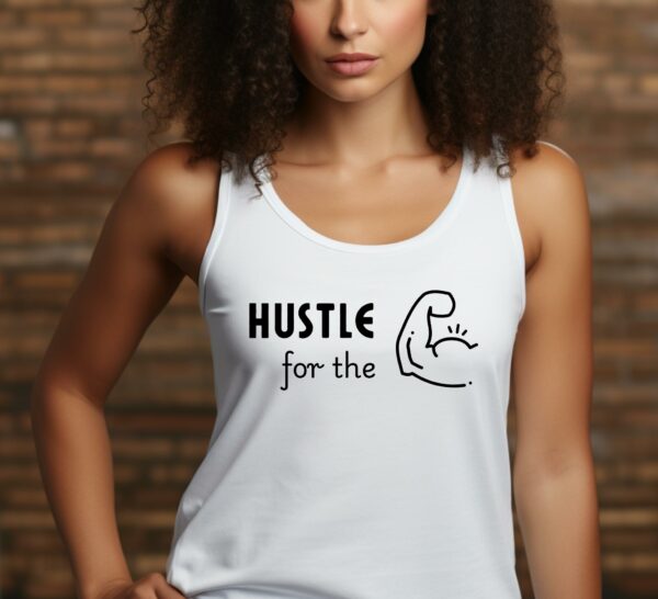 Hustle For The Muscle Top, Unisex Workout Shirt, Workout Tank Top, Gym Fitness Apparel, Funny Motivational Gym Wear, Workout Gift, Exercise